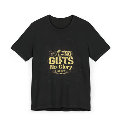 No Guts No Glory Unisex Jersey T-Shirt - Military Inspired Graphic Tee