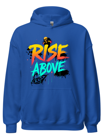 Rise Above Hoodie
